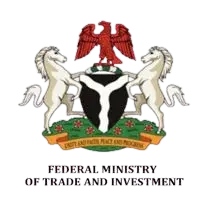 Federal Ministry of Trade &amp; Investment